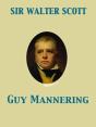 Guy Mannering - Preview