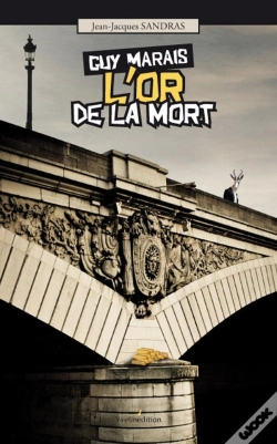 Capa do artigo Guy Marais : L'Or De La Mort