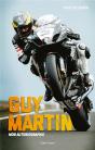 Guy Martin : Mon Autobiographie - Preview