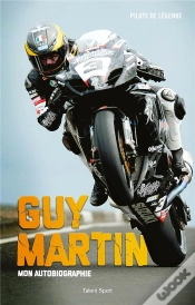 Capa do artigo Guy Martin : Mon Autobiographie