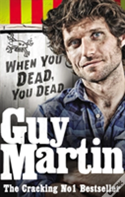 Capa do artigo Guy Martin: When You Dead, You Dead