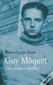 Capa do artigo Guy Moquet Une Enfance Fusillee