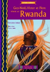 Capa do artigo Guy-Noël, Victor Et Flore Vivent Au Rwanda
