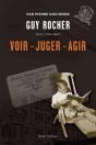 Guy Rocher V 01 1924-1963 Voir, Juger, Agir - Preview
