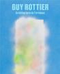 Guy Rottier : Architecture De L'Errance - Preview