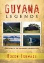 Guyana Legends - Preview