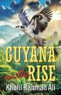 Guyana On The Rise - Preview