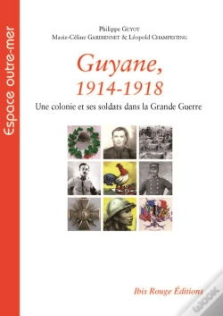 Capa do artigo Guyane, 1914-1918