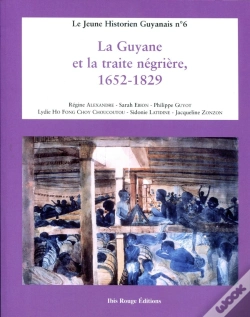 Capa do artigo Guyane Et La Traite Négrière, 1652-1829