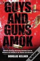 Guys And Guns Amok
