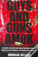 Guys And Guns Amok