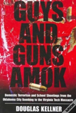 Capa do artigo Guys And Guns Amok
