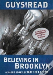 Guys Read: Believing In Brooklyn