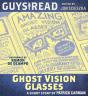 Guys Read: Ghost Vision Glasses - Preview