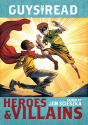 Guys Read: Heroes & Villains - Preview