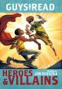 Guys Read: Heroes & Villains - Preview