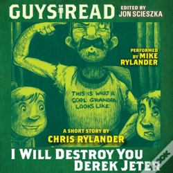 Capa do artigo Guys Read: I Will Destroy You, Derek Jeter