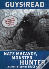 Guys Read: Nate Macavoy, Monster Hunter