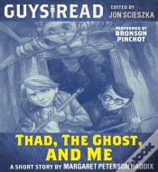 Capa do artigo Guys Read: Thad, The Ghost, And Me