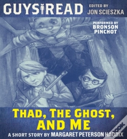 Capa do artigo Guys Read: Thad, The Ghost, And Me