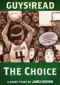 Guys Read: The Choice - Preview