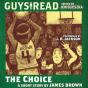 Guys Read: The Choice - Preview