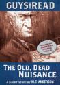 Guys Read: The Old, Dead Nuisance - Preview