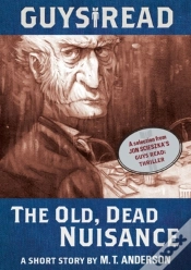 Capa do artigo Guys Read: The Old, Dead Nuisance