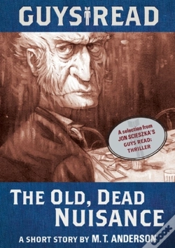 Capa do artigo Guys Read: The Old, Dead Nuisance