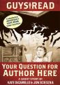 Guys Read: Your Question For Author Here - Preview