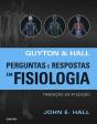 Guyton & Hall - Perguntas e Respostas em Fisiologia - Preview