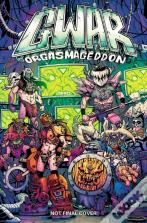 Gwar: Orgasmageddon