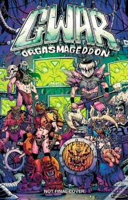 Capa do artigo Gwar: Orgasmageddon