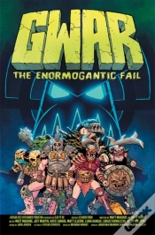 Capa do artigo Gwar: The Enormogantic Fail