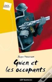 Gwen Et Les Occupants