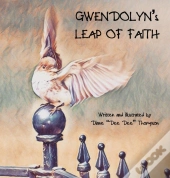 Gwendolyn'S Leap Of Faith