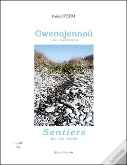 Capa do artigo Gwenojennou ; Hon Hunvreaou ; Sentiers De Nos Rêves