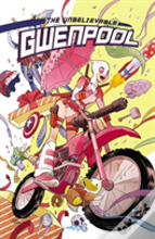 Gwenpool, The Unbelievable Vol. 1: Believe It