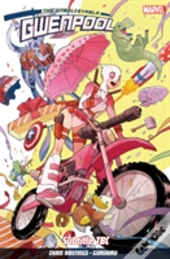 Gwenpool Vol. 1: Believe It