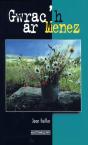 Gwrac'H Ar Menez - Preview