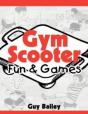 Gym Scooter Fun   Games - Preview