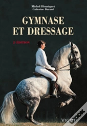 Gymnase Et Dressage 2e Edition