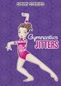 Gymnastic Jitters - Preview