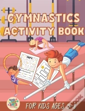Gymnastics Activity Book For Kids Ages 3-8