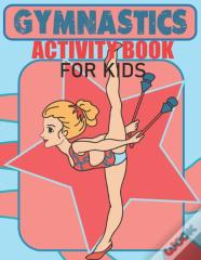Gymnastics Activity Book For Kids