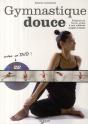 Gymnastique Douce ; Toujours En Forme, Grâce À Une Méthode Simple Et Facile - Preview