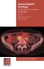 Gynaecological Oncology For The Mrcog And Beyond - Preview