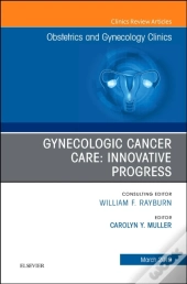 Gynecologic Cancer Care: Innovative Progress