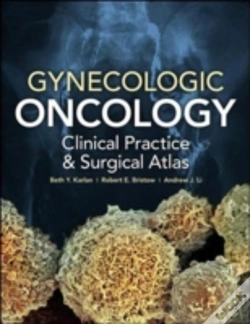Capa do artigo Gynecologic Oncology: Clinical Practice And Surgical Atlas