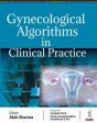 Gynecological Algorithms In Clinical Practice - Preview